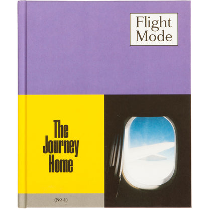 Flight Mode 4 - The Journey Home